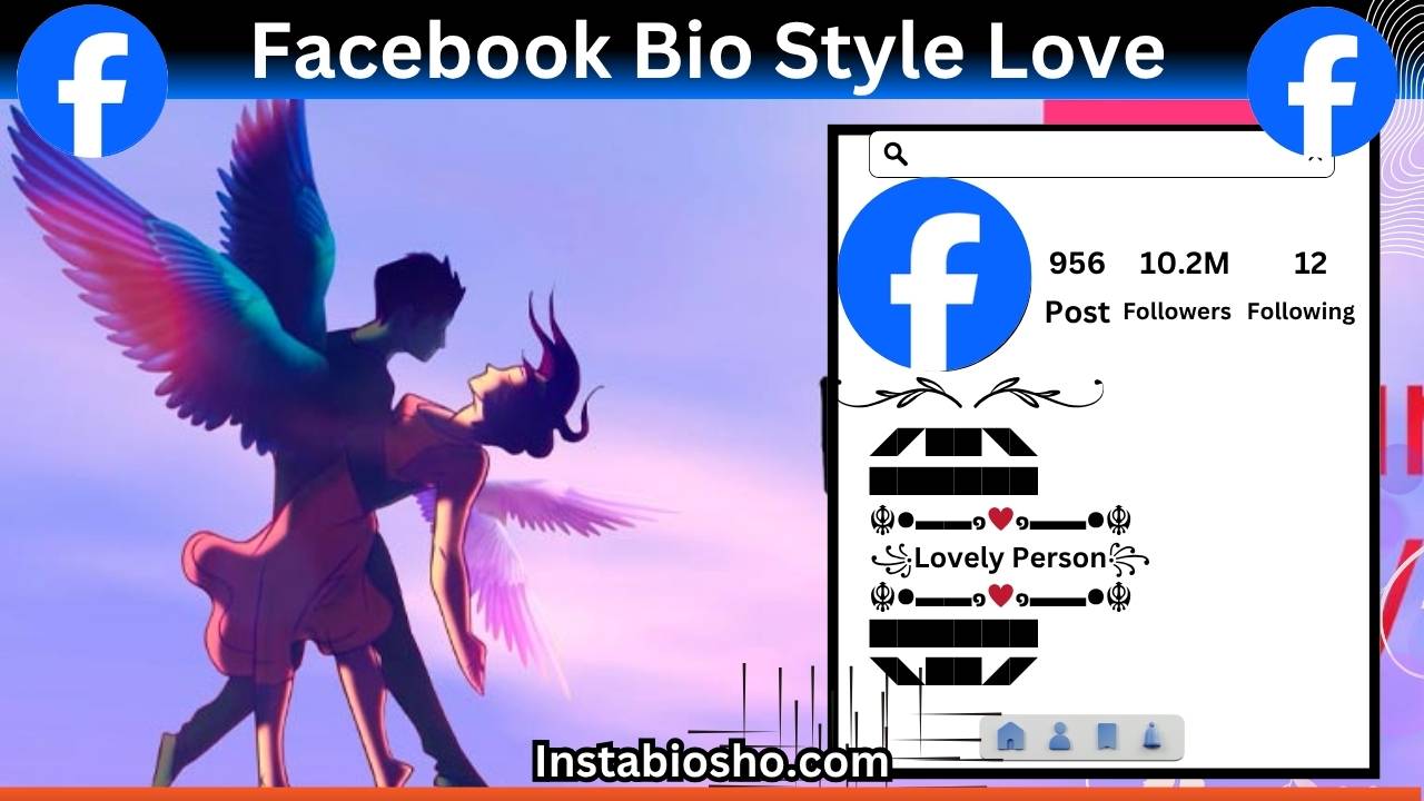 Facebook Bio Style Love 