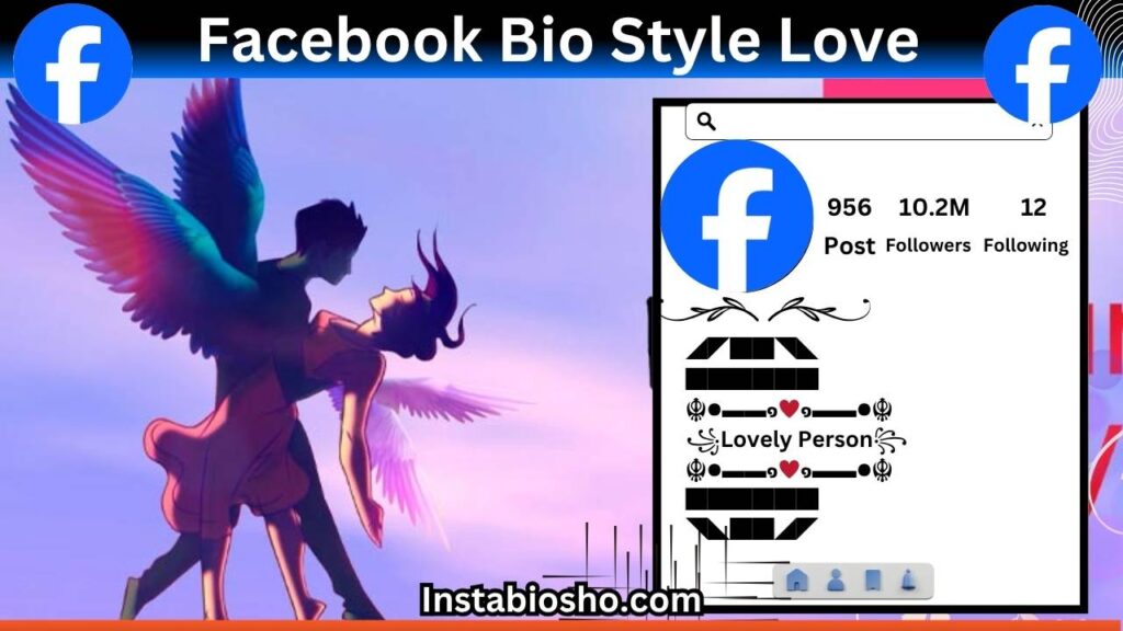 Facebook Bio Style Love