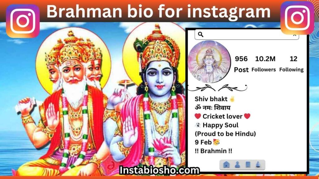 Brahman Bio for Instagram