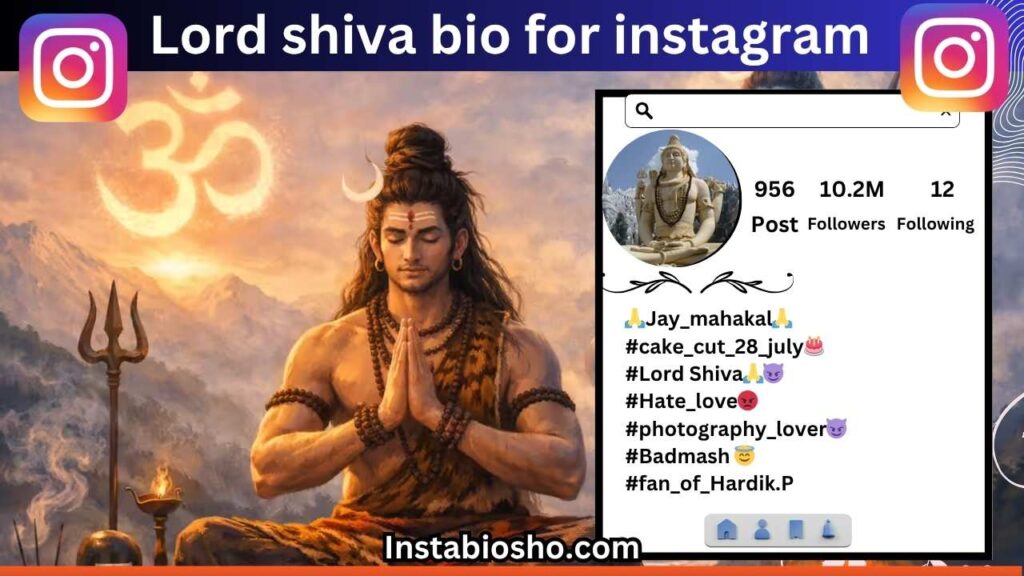 lord shiva bio for instagram